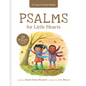 Psalms for Little Hearts: 25 Psalms for Joy, Hope and Praise - Hardcover