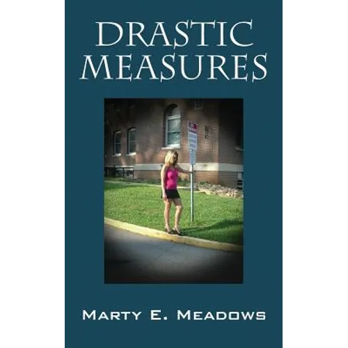 Drastic Measures - Paperback