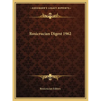 Rosicrucian Digest 1962 - Paperback