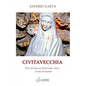 Civitavecchia: The statue of Our Lady cries tears of blood - Paperback