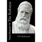The Rubaiyat Omar Khayyam - Paperback