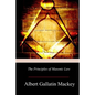 The Principles of Masonic Law - Paperback
