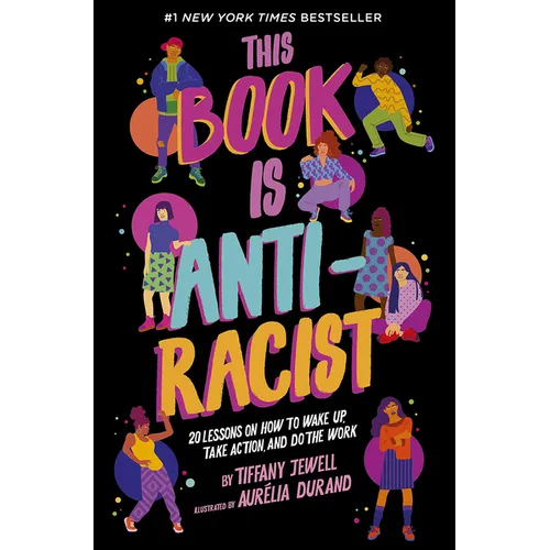 This Book Is Antiracist - Hardcover