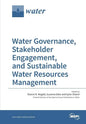 Water Governance, Stakeholder Engagement, and Sustainable Water Resources Management - Paperback
