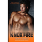 Knox Fire: The Complete Romance Series - Paperback