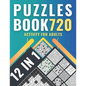 Puzzles book 720: activity for adults with 12 variety of puzzles, solutions included - Paperback