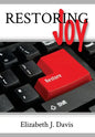 Restoring Joy - Hardcover