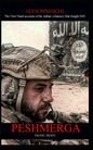 Peshmerga: FACING DEATH - The First Hand account of the italian volunteer that fought ISIS - Paperback