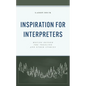 Inspiration for Interpreters - Paperback