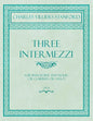 Three Intermezzi - For Pianoforte and Violin (or Clarinet, or Cello) - Op.13 - Paperback