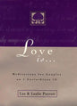 Love Is . . .: Meditations for Couples on I Corinthians 13 - Paperback