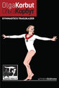 Olga Korbut: Gymnastics Trailblazer: GymnStars Volume 10 - Paperback