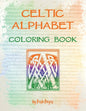 Celtic Alphabet Coloring Book: Large Capital Letter Monograms - Paperback