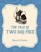 The Tale of Two Bad Mice - Paperback