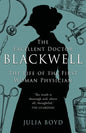 The Excellent Doctor Blackwell: The life of the first woman physician - Paperback