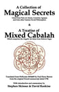A Collection of Magical Secrets & A Treatise of Mixed Cabalah - Paperback