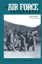 The Air Force Integrates: 1945-1964 - Paperback