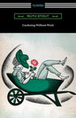 Gardening Without Work - Paperback