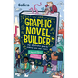 Graphic Novel Builder: The Illustrated Guide to Making Your Own Comics - Paperback