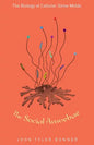 The Social Amoebae: The Biology of Cellular Slime Molds - Hardcover