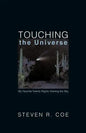 Touching the Universe: My Favorite Twenty Nights Viewing the Sky - Paperback
