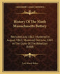 History Of The Ninth Massachusetts Battery: Recruited July, 1862; Mustered In August, 1862; Mustered Out June, 1865 At The Close Of The Rebellion (188 - Paperback