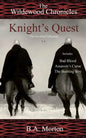 Knight's Quest: The Wildewood Chronicles The Novellas Collection 1-3 - Paperback