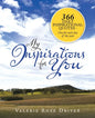 My Inspirations for You: 366 Daily Inspirational Quotes - One for Each Day of the Year - Paperback