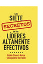 Los siete secretos de los líderes altamente efectivos - Paperback