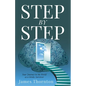 STEP...by...STEP: Your Journey to My World as a Stroke Survivor - Paperback