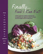 Finally... Food I Can Eat!: A Dietary Guide and Cookbook Featuring Tasty Non-Vegetarian and Vegetarian Recipes for People with Food Allergies and - Paperback