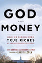 God and Money: How We Discovered True Riches at Harvard Business School - Paperback