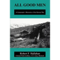 All Good Men: A Lieutenant's Memories of the Korean War - Paperback