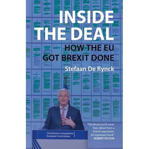 Inside the Deal: How the EU Got Brexit Done - Hardcover