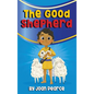 The Good Shepherd - Hardcover