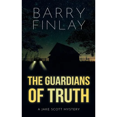 The Guardians of Truth - Hardcover