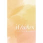 If / When - Paperback