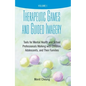 Therapeutic Games and Guided Imagery: Tools for Mental Health and School Professionals Working with Children, Adolescents, and Their Families - Paperback