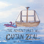 The Adventures of Captain Zeal - Paperback