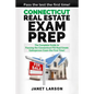 Connecticut Real Estate Exam Prep: The Complete Guide to Passing the Connecticut PSI Real Estate Salesperson License Exam the First Time! - Paperback