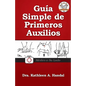 Gu? Simple de Primeros Auxilios - Paperback