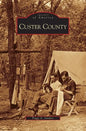 Custer County - Hardcover