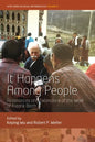 It Happens Among People: Resonances and Extensions of the Work of Fredrik Barth - Paperback