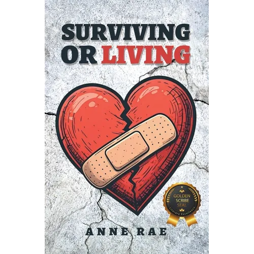 Surviving or Living - Paperback