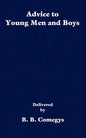 Advice to Young Men and Boys - Paperback