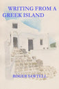 Writing From A Greek Island - Paperback