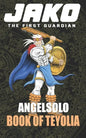 Jako The first Guardian: Book of Teyolia - Paperback