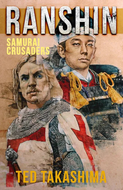 Ranshin: Samurai Crusaders - Paperback