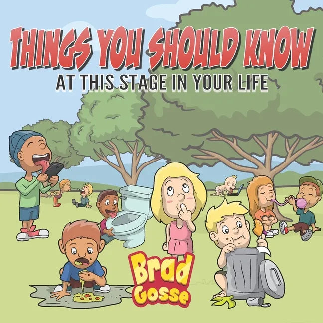 Things You Should KNow: At This Stage In Your Life - Paperback