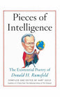 Pieces of Intelligence: The Existential Poetry of Donald H. Rumsfeld - Paperback